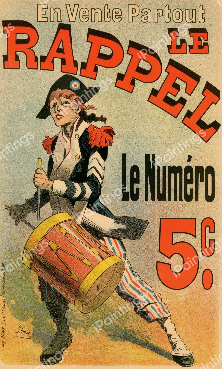 En Vente Partout,  Le Rappel, 1889. The painting by Jules Cheret